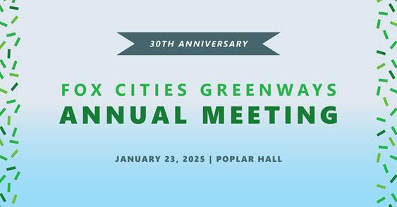 Fox Cities Greenway Annual Meeting on January 23rd